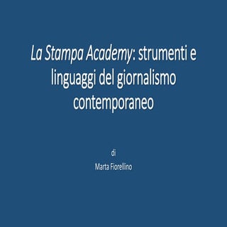 La Stampa Academy: strumenti e ling...