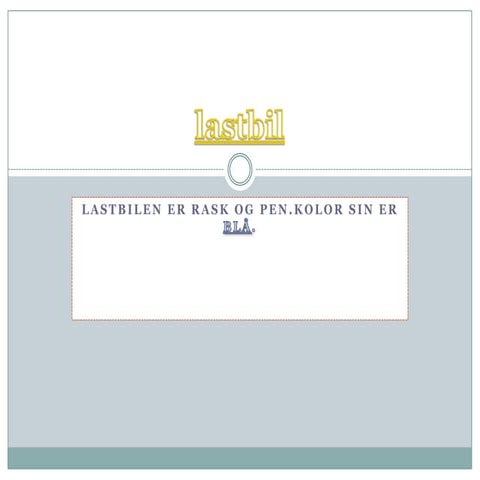 Lastbil | PPTX