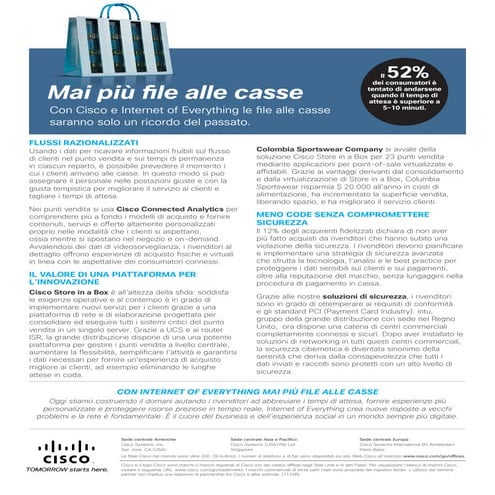 Mai più file alle casse