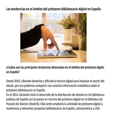 Las tendencias en el ámbito del préstamo bibliotecario digital en españa