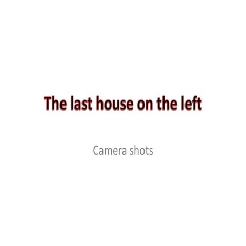 Last house on the left presentation
