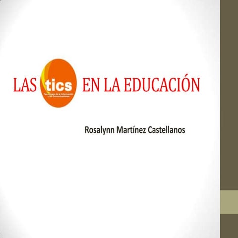 Las tic en la educación