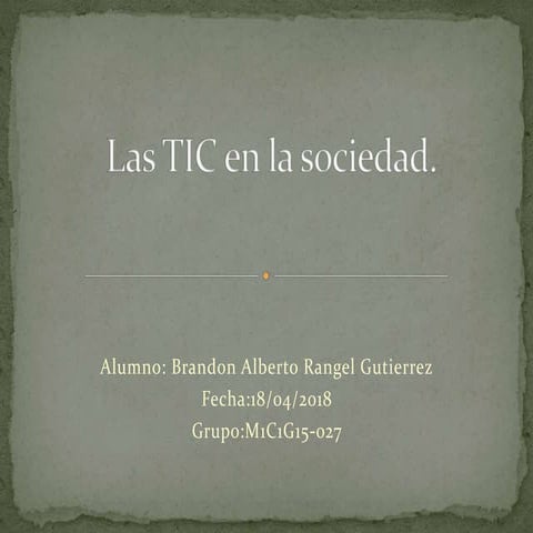 Las tic en la sociedad | PPT
