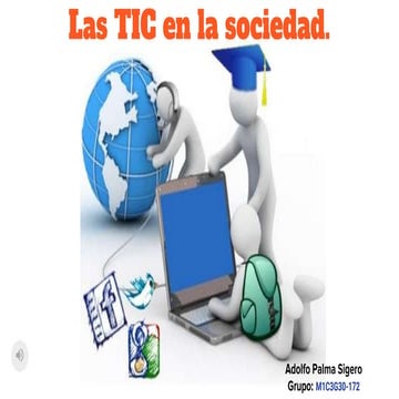 LAS TIC EN LA SOCIEDAD | PPT