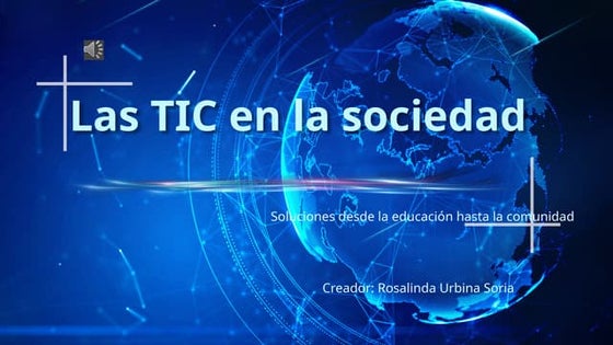Las TIC en la sociedad y la comparacion con otras comunidades