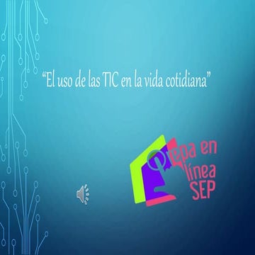 Las tic en la casa.pptm