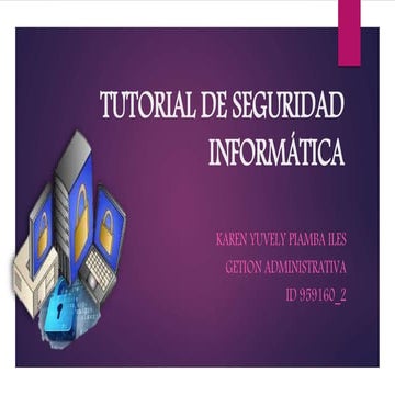 PROBLEMAS Y SOLUCIONES DE SEGURIDAD INFORMATICA | PPTX