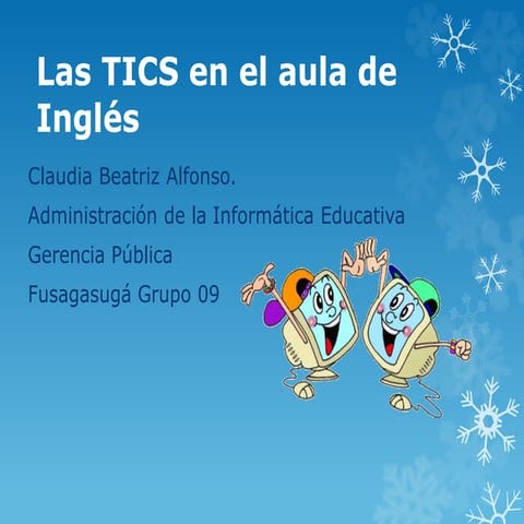 Las tics en el aula de inglés | PPTX