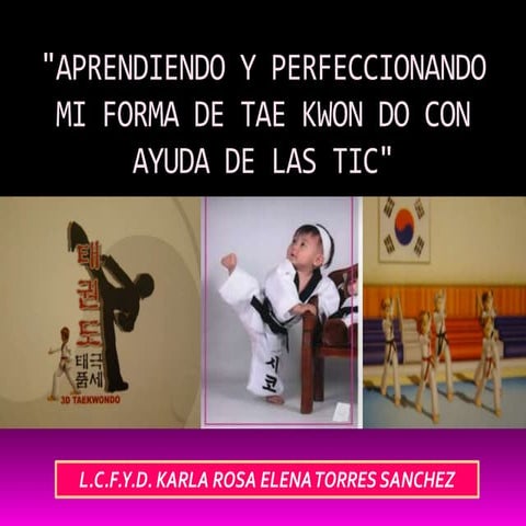 Las tics en el tae kwon do