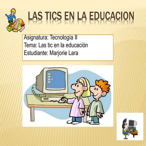 Las tics en la educacion power point