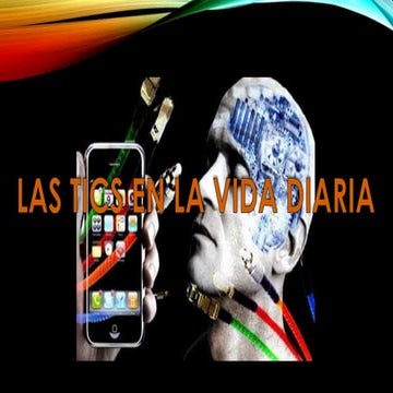 Las tic's en la vida