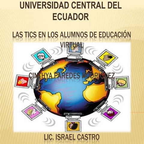 Las tics en los alumnos de educación virtual