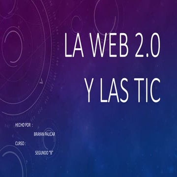 Las tics y web 2.0