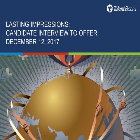 Lasting Impressions: Candidate Interview to Offer