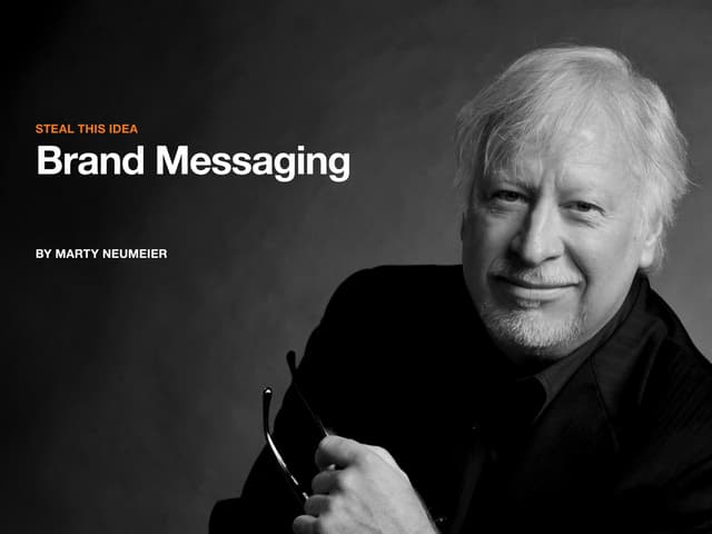Steal This Idea: Brand Messaging 