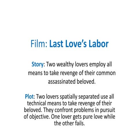 Film: Last Love's Labor