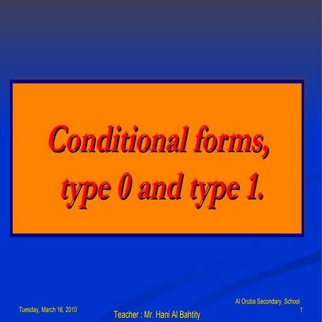 Type 0 & 1 ( If conditionals)