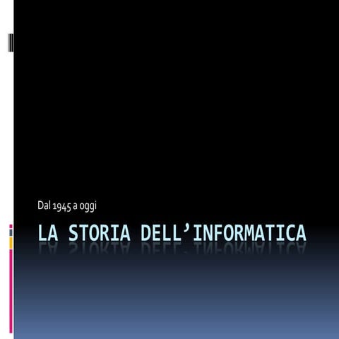 La Storia dell'Informatica_Riccardo Reani