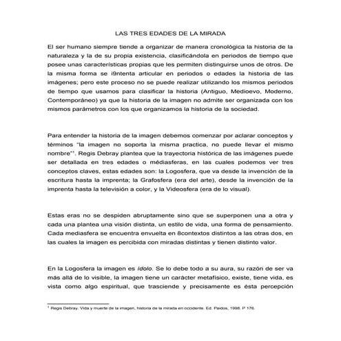 Las Tres Edades De La Mirada