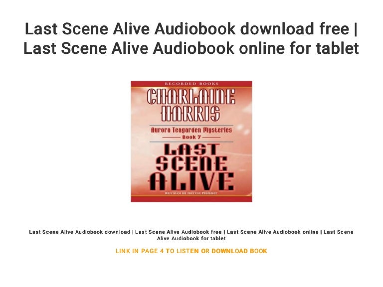 Last Scene Alive Audiobook download free | Last Scene Alive Audiobook…