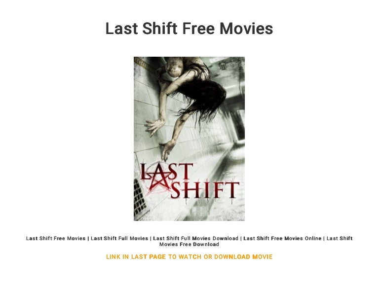 Last Shift Free Movies