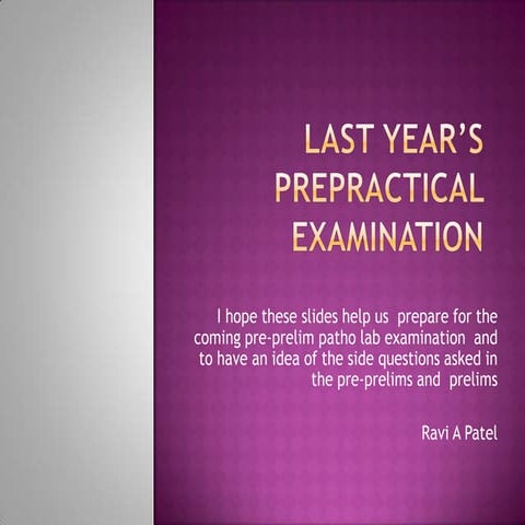 Last Year’s Prepractical Examination | PPTX
