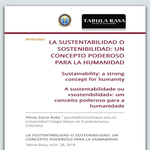 La sustentabilidad o sostenibilidad: un concepto poderoso para la humanidad