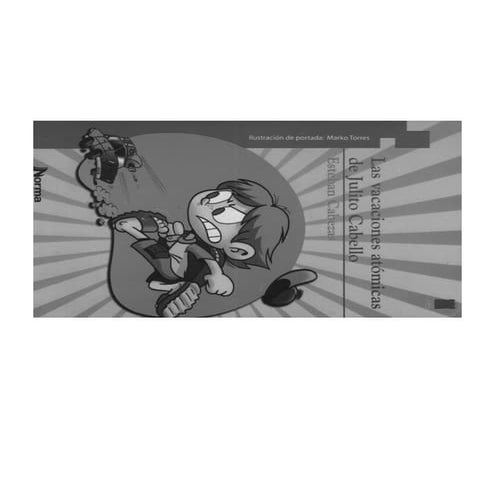 Las vacaiones atomicas de julito cabello 