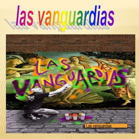 Las vanguardias