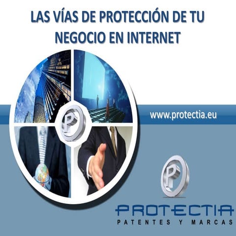 Las vías de protección de tu negocio en internet