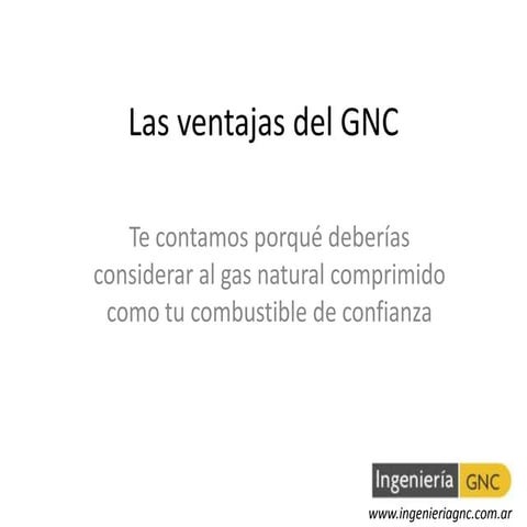 Las ventajas del gnc