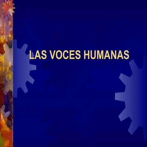 Las Voces Humanas