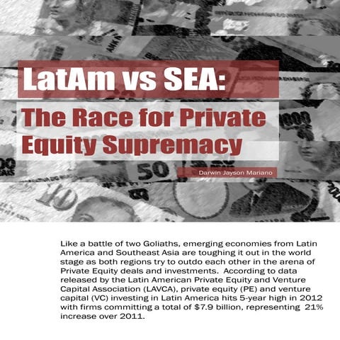 Latin America vs Southeast Asia: The Race for Private Equity Supremacy
