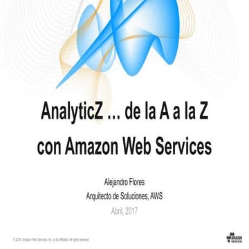 AnalyticZ - De la A a la Z con Amazon Web Services
