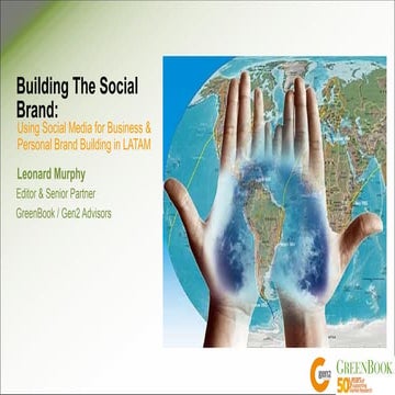 Building The Social Brand: Using Social Media for Business & Personal Brand B...