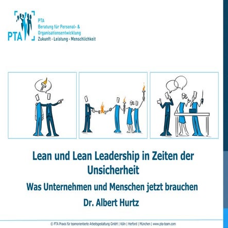 Lean und Lean Leadership in Zeiten der Unsicherheit: Was Menschen und Unterne...