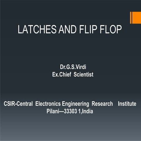 Latches and Flip-Flops: Fundamental Building Blocks of Sequential Circuits