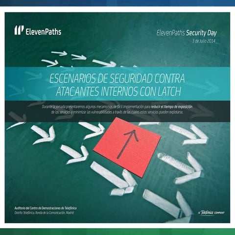 Latch Security Scenarios