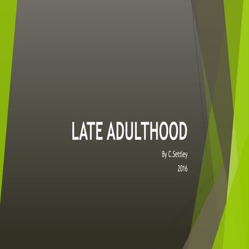 Late adulthood