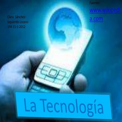 La tecnología de Clara