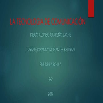 La tecnologia de comunicación
