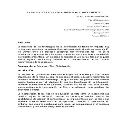 La tecnologia educativa retos y oportunidades