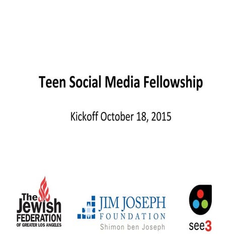 LA Teen Social Media Fellowship Kickoff, October 2015