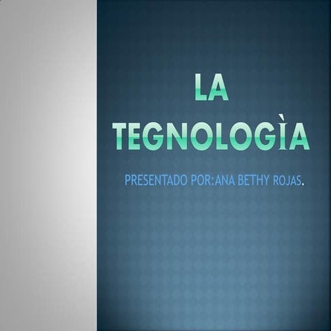 La tegnologìa 2014 bethy
