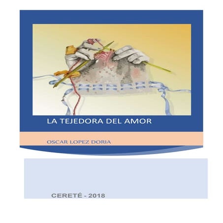 La tejedora del amor