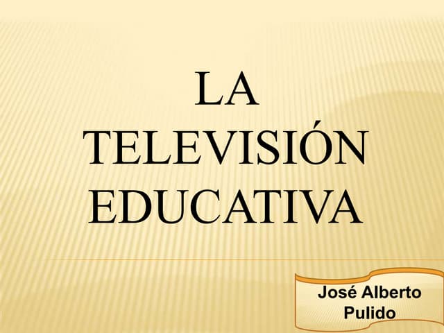 La televisión educativa