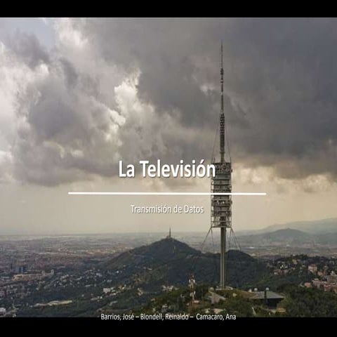 La television