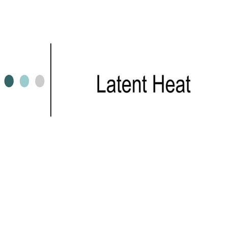 Latent heat
