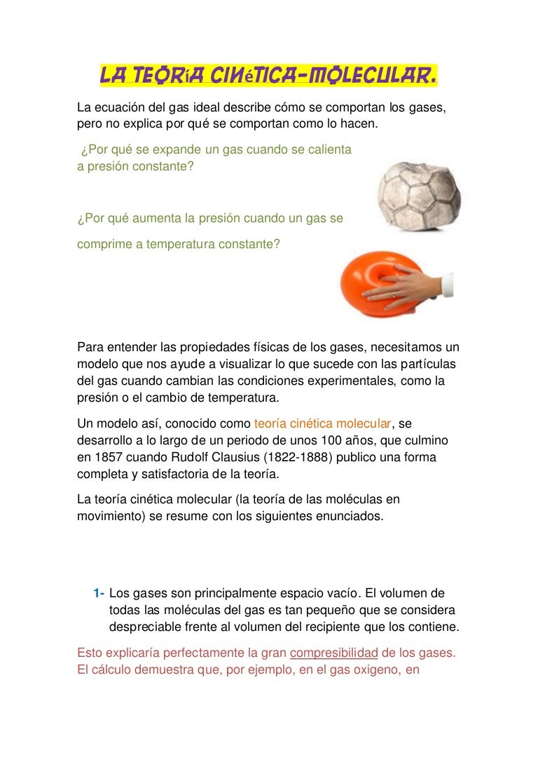 La teoría cinética molecular.