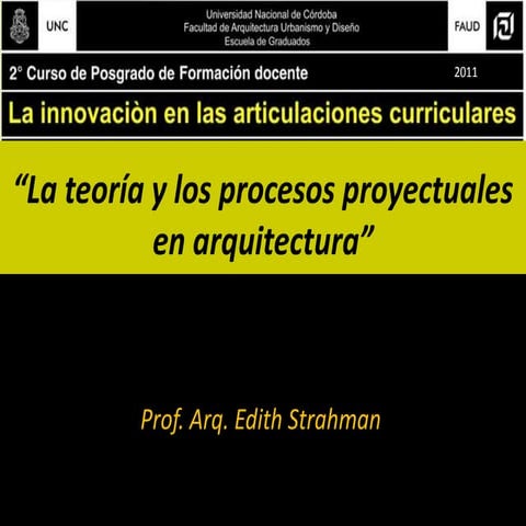 La teoría y los procesos proyectuales en arquitectura 2
